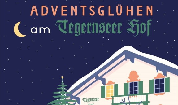 adventtegernseerhof, © Tegernseer Hof adventtegernseerhof, © Tegernseer Hof