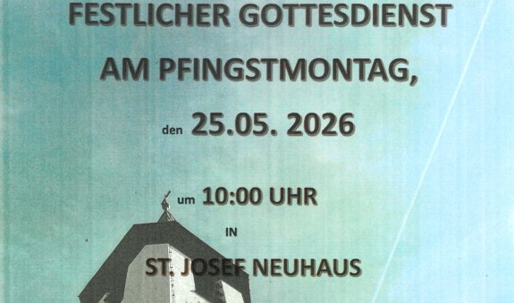 Festlicher Gottesdienst Neuhaus 25Mai2026 Festlicher Gottesdienst Neuhaus 25Mai2026