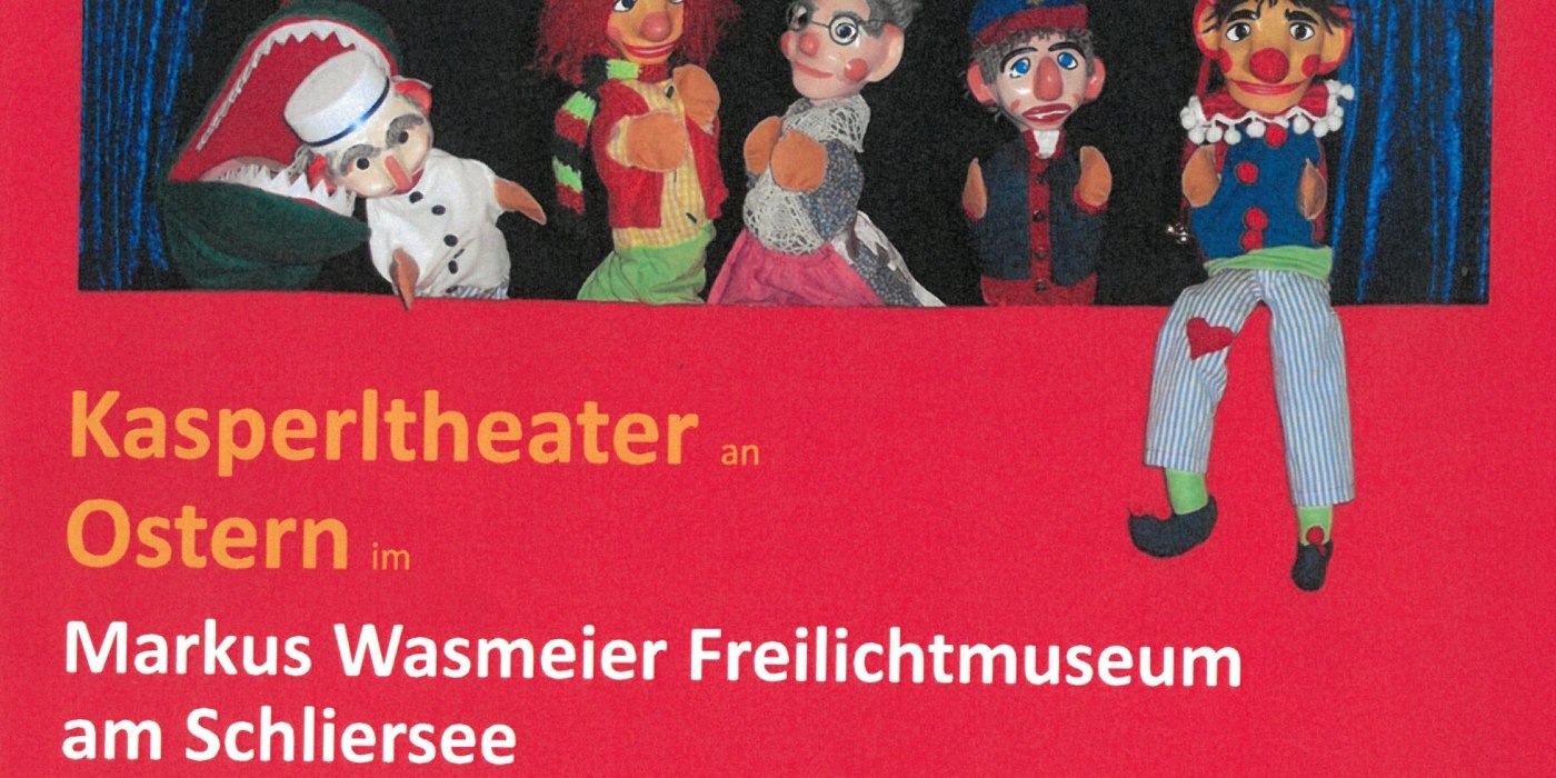 Kasperlstheater Markus Wasmeieremuseum Freilichtmuseum