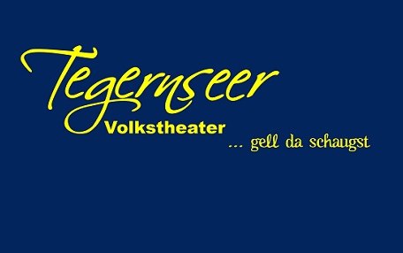 Gell da schaugst, &copy; @Tegernseer Volkstheater