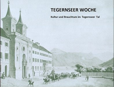Titelbild Kloster_Schrift, © @Tourist-Information Tegernsee Titelbild Kloster_Schrift, © @Tourist-Information Tegernsee